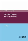 Werkstückspanner und Vorrichtungen (eBook, PDF)