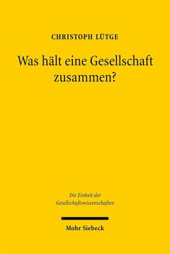 Was hält eine Gesellschaft zusammen? (eBook, PDF) - Lütge, Christoph