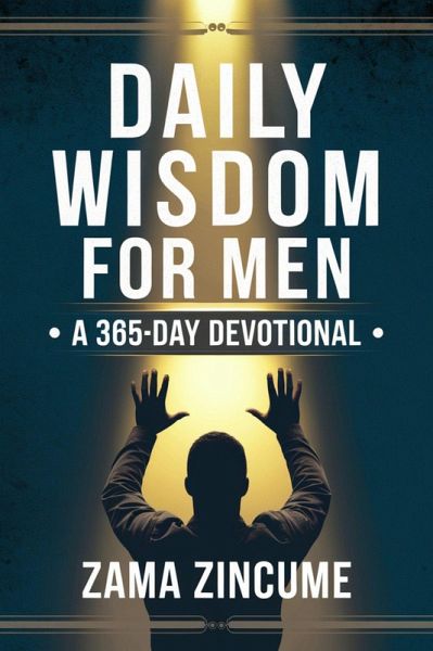 Daily Wisdom for Men: A 365-Day Devotional (eBook, ePUB)