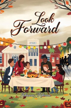 Look Forward (eBook, ePUB) - McKenna, Johanna; Ocello, Mary