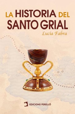 Cover La historia del Santo Grial (eBook, ePUB)