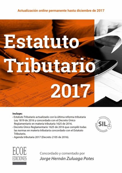 Estatuto tributario 2017 (eBook, PDF) Estatuto tributario 2017 (eBook, PDF)