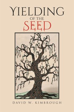 Yielding of the Seed (eBook, ePUB)