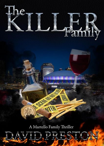 The Killer Family: A Martello Family Thriller (The Martello Family Series, #1) (eBook, ePUB)