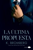 La última propuesta (eBook, ePUB) La última propuesta (eBook, ePUB)