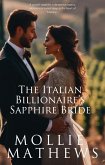 The Italian Billionaire's Sapphire Bride (Gemstone Billionaires) (eBook, ePUB)