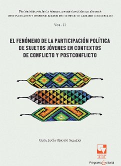 Cover Psicología política sobre la participación de jóvenes desvinculados y desmovilizados del conflicto armado colombiano (eBook, PDF)