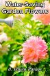 Water-Saving Garden Flowers (eBook,... - Bild 1