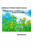 Scribblings of a Melody-Friendly Composer: Original Music, Scored for a Variety of Performers (eBook, ePUB)