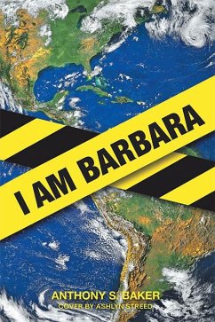 I Am Barbara (eBook, ePUB) - Baker, Anthony S.