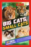 TIME for Kids: Big Cats, Small Cats (eBook, ePUB) TIME for Kids: Big Cats, Small Cats (eBook, ePUB)