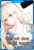 Die mit dem Teufel tanzt 17 (eBook, ePUB)