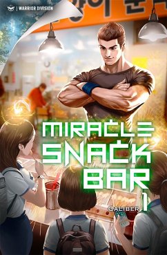 Miracle Snack Bar Vol. 1 (novel) LITRPG (eBook, ePUB) - Caliber