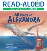 All Eyes on Alexandra (eBook, ePUB)