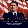 Ronald Reagan Becomes US President  ... - Bild 1