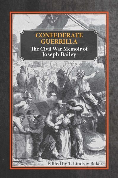 Confederate Guerrilla (eBook, ePUB) Confederate Guerrilla (eBook, ePUB)
