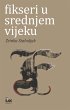 Fikseri u srednjem vijeku (eBook, ePUB) - Bild 1
