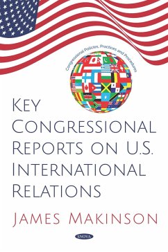 Cover Key Congressional Reports on U.S. International Relations (eBook, PDF)