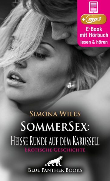 SommerSex: Heiße Runde auf dem Karussell   Erotik Audio Story   Erotisches Hörbuch (eBook, ePUB)