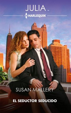 El seductor seducido (eBook, ePUB) - Mallery, Susan