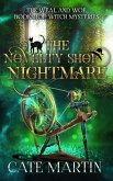 The Novelty Shop Nightmare (The Weal & Woe Bookshop Witch Mysteries, #5) (eBook, ePUB)