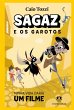 Sagaz e os garotos - Minha vida daria... - Bild 1