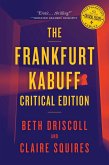 Frankfurt Kabuff Critical Edition (eBook, ePUB)