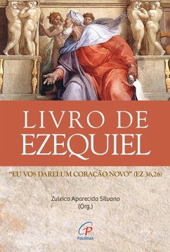 Livro de Ezequiel (eBook, ePUB) - Silvano, Zuleica Aparecida