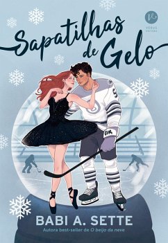 Sapatilhas de gelo (eBook, ePUB) - Sette, Babi A.