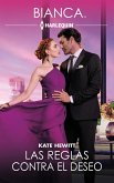 Las reglas contra el deseo (eBook, ePUB)