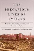 Precarious Lives of Syrians (eBook, ePUB) Precarious Lives of Syrians (eBook, ePUB)