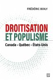 Droitisation et populisme:Canada, Québec et États-Unis (eBook, PDF) Droitisation et populisme:Canada, Québec et États-Unis (eBook, PDF)
