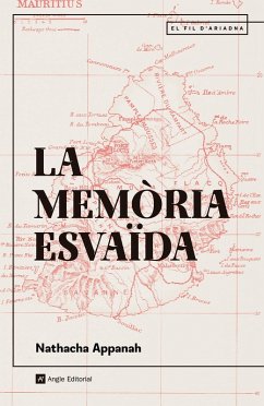 La memòria esvaïda (eBook, ePUB) - Appanah, Nathacha