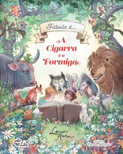Cover A Cigarra e a Formiga (eBook, ePUB)