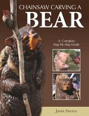 Chainsaw Carving a Bear (eBook, ePUB)