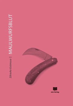 Maulwurfsblut (eBook, ePUB) - Evtimova, Zdravka