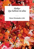 Haikus que habitan mi alma (eBook, ePUB) Haikus que habitan mi alma (eBook, ePUB)