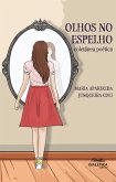 Olhos no Espelho (eBook, ePUB)