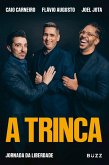 A Trinca (eBook, ePUB) A Trinca (eBook, ePUB)