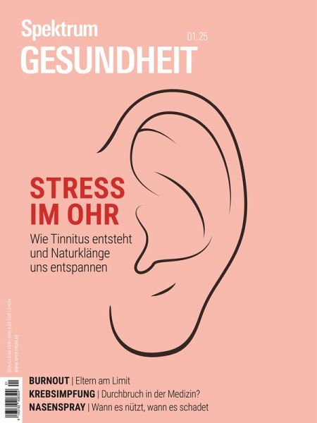 Spektrum Gesundheit 1/2025- Stress im Ohr (eBook, PDF)