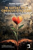 In suflet mi-a crescut o floare (eBook, ePUB)