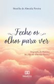 Feche os olhos para Ver (eBook, ePUB)