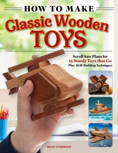 How to Make Classic Wooden Toys (eBook, ePUB) - Anderson, Brad