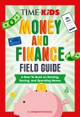 TIME for Kids: Money and Finance Field Guide (eBook, ePUB) TIME for Kids: Money and Finance Field Guide (eBook, ePUB)