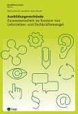 Ausbildungsverbünde (E-Book) (eBook, ePUB) Ausbildungsverbünde (E-Book) (eBook, ePUB)