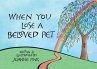 When You Lose a Beloved Pet (eBook,... - Bild 1
