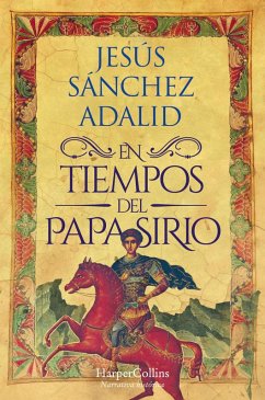 En tiempos del papa sirio (eBook, ePUB) - Sánchez Adalid, Jesús