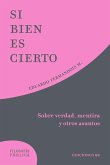 Si bien es cierto (eBook, ePUB)
