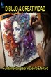 Dibujo Y Creatividad (Fundamentos para... - Bild 1