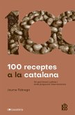 100 receptes a la catalana (eBook, ePUB) 100 receptes a la catalana (eBook, ePUB)